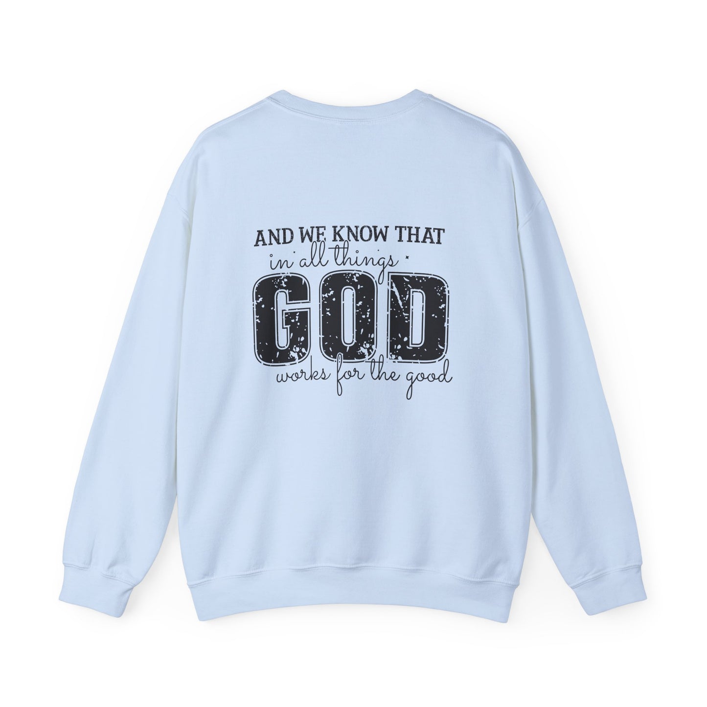 Faith-Inspired Unisex Crewneck Sweatshirt - Romans 8:28 Design