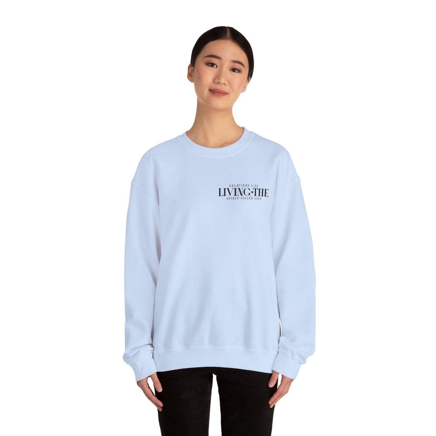 Living the Spirit Crewneck Sweatshirt | Inspirational Unisex Pullover for Faith and Kindness