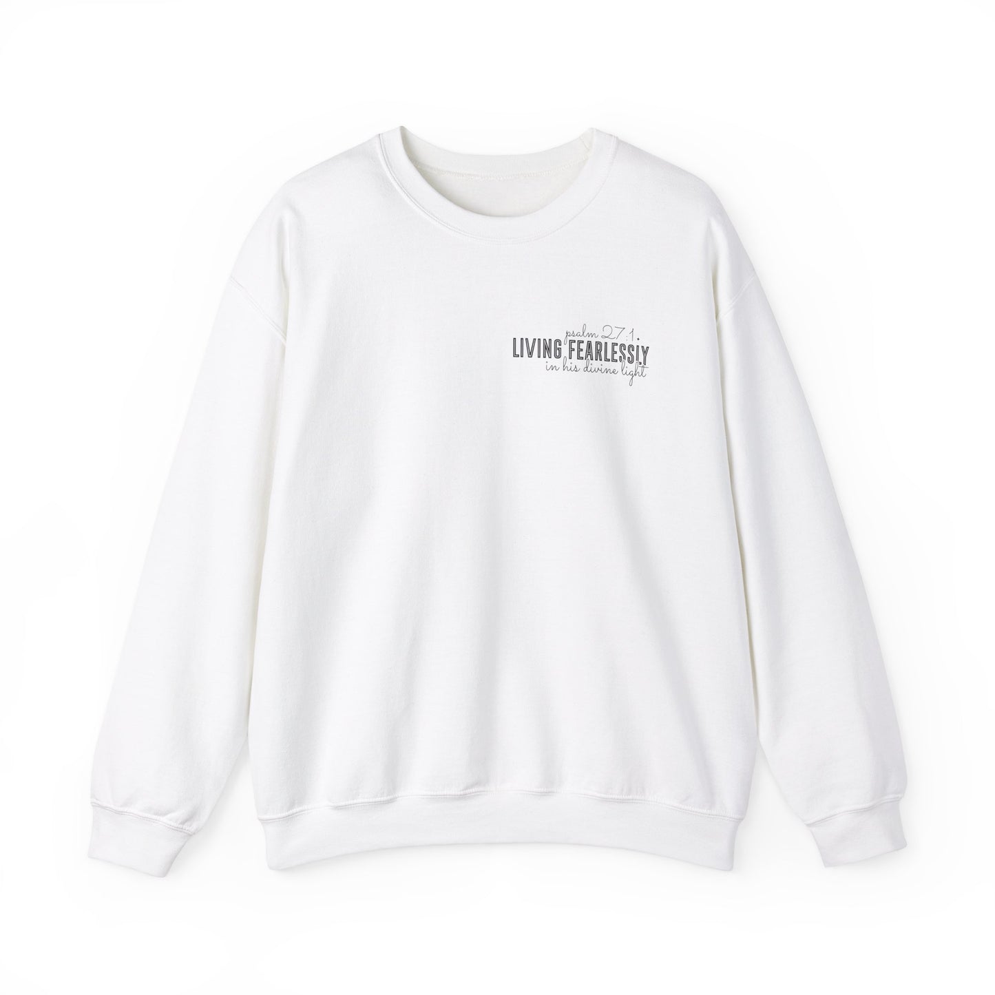 Living Fearlessly Crewneck Sweatshirt - Faith-Inspired Unisex Pullover