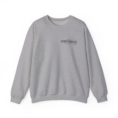 Living Fearlessly Crewneck Sweatshirt - Faith-Inspired Unisex Pullover