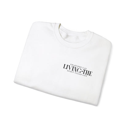 Living the Spirit Crewneck Sweatshirt | Inspirational Unisex Pullover for Faith and Kindness
