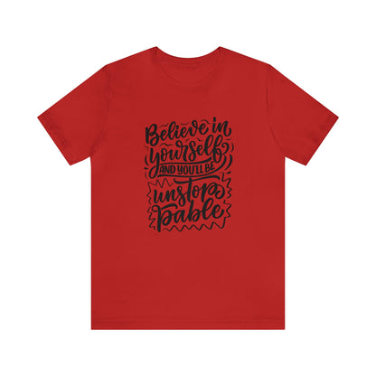 Believe Unisex Jersey Short Sleeve Tee