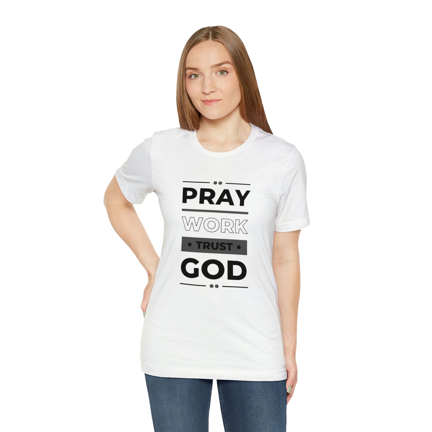 Pray Work Trust Unisex Jersey Short Sleeve Tee